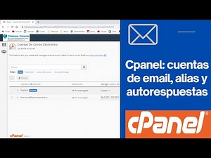 Cpanel: correo electronico, alias y autorespuestas