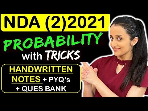 NDA 2021 (2) : PROBABILITY with TRICKS 1 Shot | Handwritten notes + Past Year Ques + Ques Bank