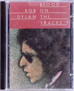 Bob Dylan - Blood On The Tracks