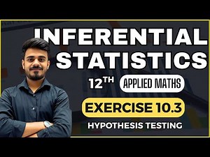 Hypothesis Testing| Critical Value Method| Inferential Statistics| Applied Maths| Class 12th CBSE