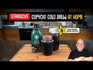 Make Starbucks Cold Brew at Home | Easy Mason Jar Method + 5 Refreshing Drinks
