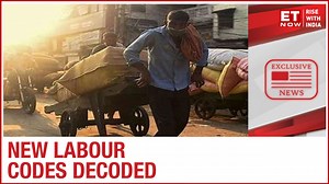 Decoding the 3 New Labour Codes | ET Now