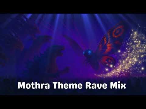 Mothra Theme Rave Mix