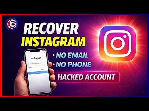 How to RECOVER INSTAGRAM Account if Phone Number/Email Not Available, Recover Hacked Account in 2026