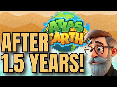Atlas Earth after 1.5 Years: My Strategy, How Has it Worked?