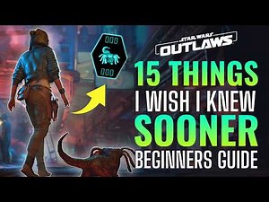 ESSENTIAL Star Wars Outlaws Tips You Need To Know