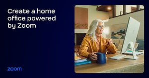 Create a home office powered by Zoom