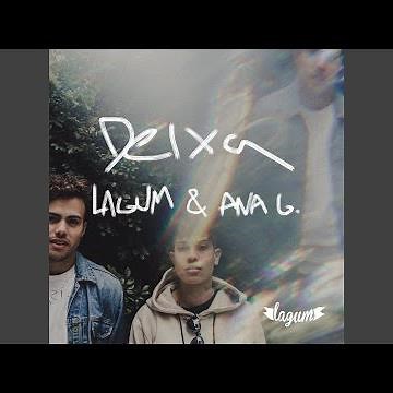 Deixa (feat. Ana Gabriela)