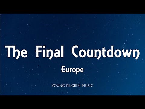 Europe - The Final Countdown (Lyrics)