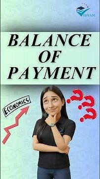 BALANCE OF PAYMENT (BOP) MEANING & FORMAT I CLASS 12 ECONOMICS Ch: 12