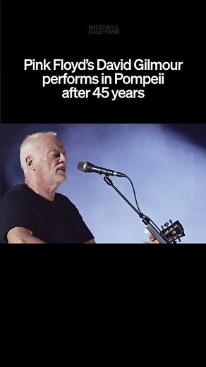 Pink Floyd's David Gilmour Returns to Pompeii & Performs “Wish You Were Here”