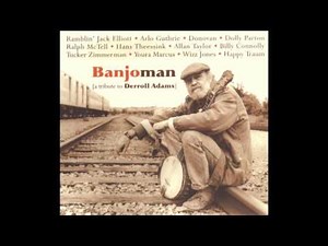 V.A. ‎– Banjoman: A Tribute To Derroll Adams (2002)