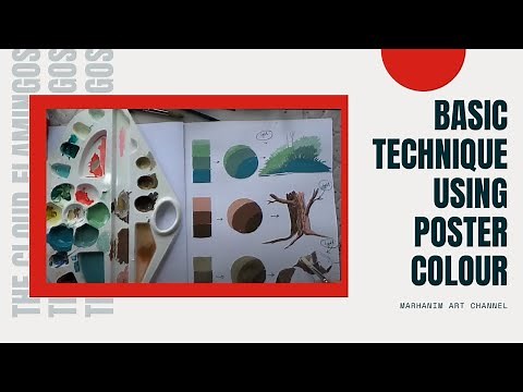Basic technique using Poster Colour by Marhanim