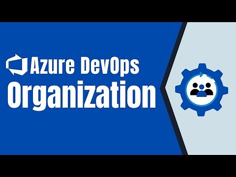 Azure DevOps | Azure DevOps Organization | Beginners guide to Azure DevOps