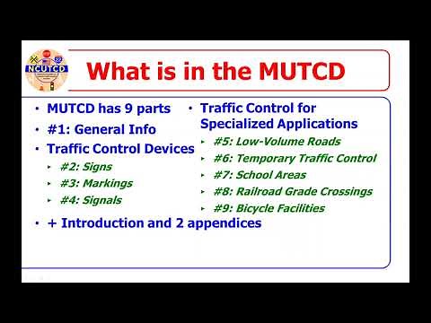 Inside the MUTCD: Part 2 - What's in the MUTCD?