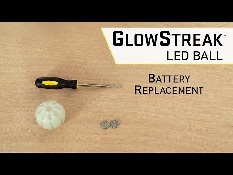 GlowStreak® LED Ball - Battery Replacement