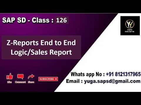SAP SD: Class 126: Z-Reports End to End Logic / SAP SD Sales report || Your's Yuga SAP SD