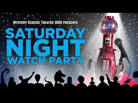 MST3K Saturday Night Watch Party! | Vol I