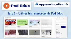 Tutoriel Pod Educ détaillé 1 - Utiliser les ressources de Pod Educ