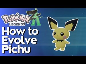 How To Evolve Pichu in Pokemon Legends Z-A