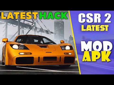 CSR2 MEGA MOD | 100% WORKING FOR EVERY UPDATE | CSR RACING 2