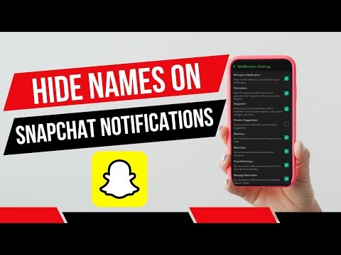 How To Hide Names On Snapchat Notifications