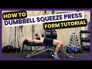 Dumbbell Squeeze Press Chest Press | Exercise Tutorial