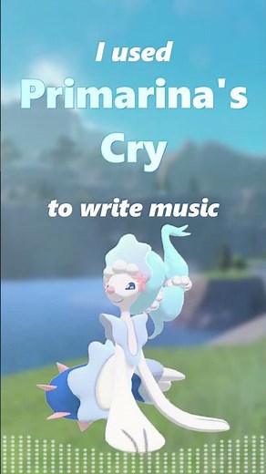 Using PRIMARINA'S cry to create magic. #pokemon #pokemonmusic #pokemonlegendsza #primarina