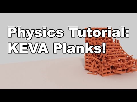 Blender Tutorial - KEVA Physics Simulations