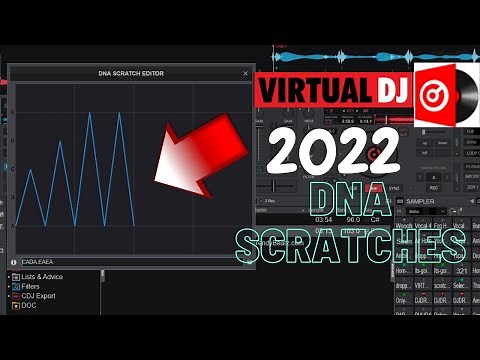 Virtual DJ 2024, DNA Scratches Tutorial