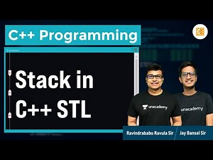 Stack in C++ STL | L:56 | C++ | Competitive Programming | Ravindrababu Ravula | Jay Bansal