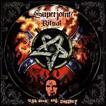 Superjoint Ritual - Use Once And Destroy