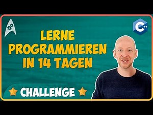 Lerne Programmieren in 14 Tagen | Die C++ Challenge