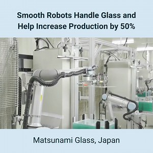 Loading glass is a tough and delicate job. Let robots do it 🦾 Learn how Matsunami Glass increased production by 50% and improved working conditions for its employees: ➡️ http://urrobots.com/hxx #glass #manufacturing #automation | Universal Robots