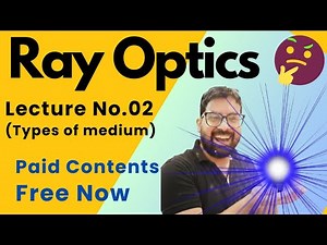 2| ✅Types of Medium in Light | Transparent, Translucent & Opaque Explained | #optics #class12