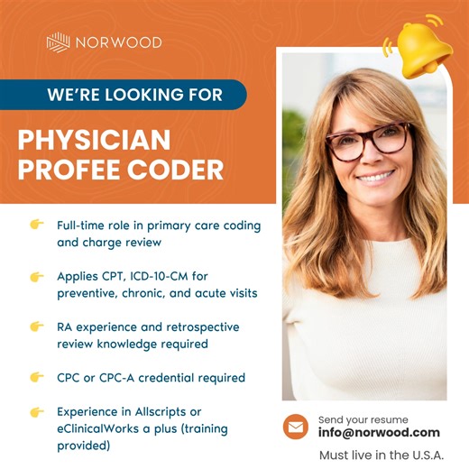 Norwood | HIM Staffing | CDI Jobs | Case Management on Instagram: "🚨 Calling all CPCs and CPC-As with primary care coding experience! 🚨 Norwood is hiring Physician Office Pro Fee Coders for a full-time, remote role. If you’ve worked in a physician office or group setting and know your way around risk adjustment, this one’s for you. ✅ 1–2 years of coding & charge review in Primary Care / Internal Medicine / Family Practice ✅ RA and retrospective review experience required ✅ CPC or CPC-A credent