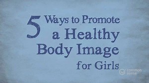 5.3K views · 14 reactions | The messages girls get in media is that they would be happier if they lost weight, used beauty products, or enhanced their photos. Here are 5 ways to help girls develop a healthy body image. | Common Sense Media | Facebook