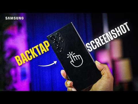 SAMSUNG HACK: Use Back-Tap to Take Screenshots on Your Samsung Phone