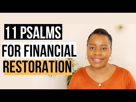 11 Psalms For Financial Restoration & Success | How To Use Them