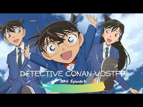 Détective Conan OAV 5: La cible est Kogoro! L'enquête secrète des Détective Juniors VOSTFR