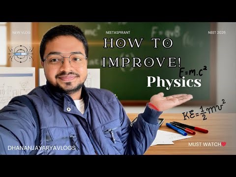 Physics Made Easy 📘✨ | Concept Clarity → Better Scores 💯| Dhananjayaryavlogs❤️