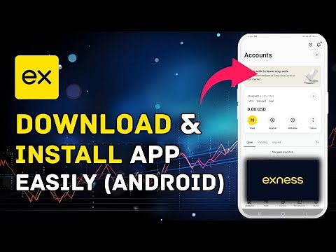 How to Download and Install Exness App on Android 2025?