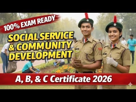 NCC Exam 2026: Top 50 Social Service & Community Development MCQs | A, B, C Certificate