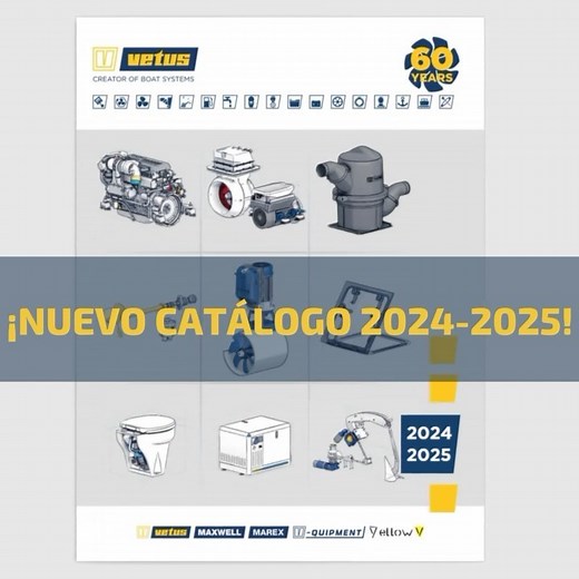 ¡Ya tenéis disponible el catálogo de Vetus para la temporada 2024-2025! #vetus #vetusspain #vetusportugal #nauticayyates #magazine | Náutica y Yates Magazine