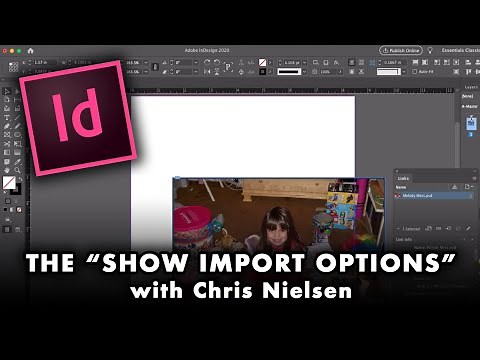 Using the SHOW IMPORT Options for Graphics in InDesign