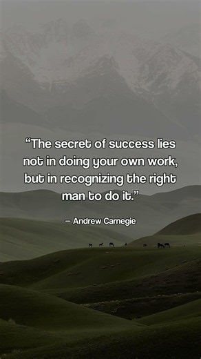 The secret of success lies not in doing your own work, bu... — Andrew Carnegie #shorts #quotes