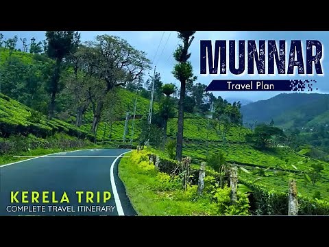 Munnar Tour Plan | Munnar Budget Trip | Kerala Tourist Places | Kerala Itinerary | Munnar Kerala