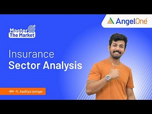 Analyzing the Indian Insurance Sector | Growth of Insurance Sector in India