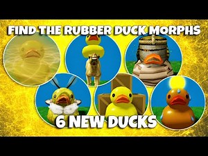 Find The Rubber Duck Morphs - 6 NEW Rubber Duck Morphs! [Desert Map] Roblox