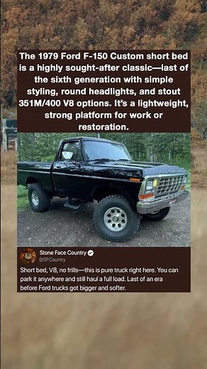 The 1979 Ford F-150 Custom short bed is a highly sought-after classic—last of the sixth generation
